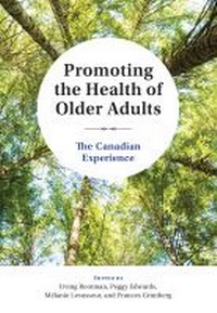 Enlarge image Cover: Promoting the Health of Older Adults - Canadian Scholars