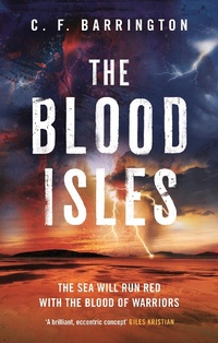 Abbildung von: The Blood Isles - Head of Zeus -- an Aries Book