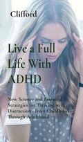 Cover: Live a Full Life With ADHD - Amplitudo Ltd