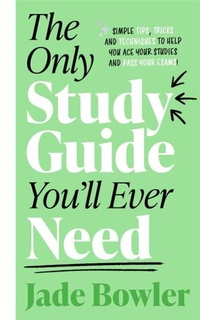 Abbildung von: The Only Study Guide You'll Ever Need - BLINK Publishing