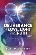 Cover: Deliverance of Love, Light and Truth - DPK Publishing - Ascension For You