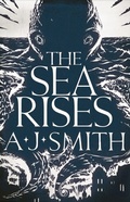 Cover: The Sea Rises - Head of Zeus --  an AdAstra Book