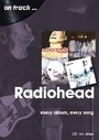 Cover: Radiohead On Track - Sonicbond Publishing