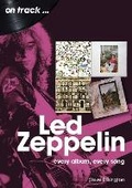 Cover: Led Zeppelin On Track - Sonicbond Publishing