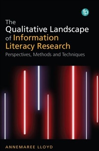 Abbildung von: The Qualitative Landscape of Information Literacy Research - Facet Publishing