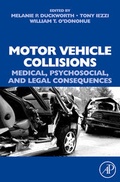 Cover: Motor Vehicle Collisions: Medical, Psychosocial, and Legal Consequences - Academic Press