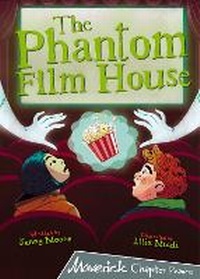 Enlarge image Cover: The Phantom Film House - Maverick Arts Publishing
