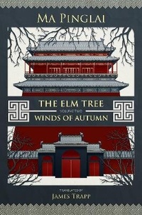 Enlarge image Cover: The Elm Tree (Volume 2) - Sinoist Books