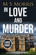 Cover: In Love And Murder (Large Print) - Landmark Media