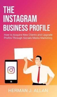Abbildung von: The Instagram Business Profile - Shanti Distribution