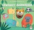 Cover: Chwarae Chwifio: Lliwiau'r Anifeiliaid / Animal Colours - Rily Publications Ltd