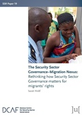 Cover: The Security Sector Governance-Migration Nexus - Ubiquity Press Ltd
