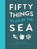 Cover: 50 Things to Do by the Sea - Pavilion