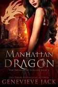 Cover: Manhattan Dragon (The Treasure of Paragon, #3) - Carpe Luna Publishing