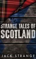 Cover: Strange Tales of Scotland - Next Chapter