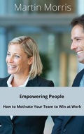Cover: Empowering People - Martin Morris