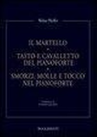 Abbildung von: Il Martello Tasto E Cavalletto - Volonte & Co.