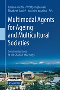 Cover: Multimodal Agents for Ageing and Multicultural Societies - Springer