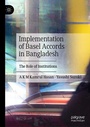 Cover: Implementation of Basel Accords in Bangladesh - Palgrave Macmillan