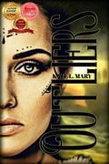 Cover: Outliers (The Outliers Saga, #1) - The Outliers Saga