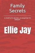Cover: Family Secrets - Kindle Direct Publishing