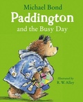 Cover: Paddington and the Busy Day - HarperCollins