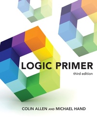 Enlarge image Cover: Logic Primer, third edition - MIT Press