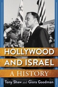 Cover: Hollywood and Israel - Columbia University Press