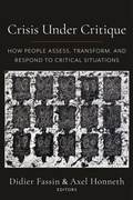 Cover: Crisis Under Critique - Columbia University Press