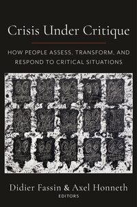 Abbildung von: Crisis Under Critique - Columbia University Press
