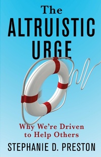 Abbildung von: The Altruistic Urge - Columbia University Press