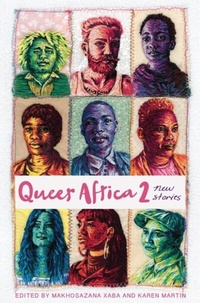 Abbildung von: Xaba: Queer Africa 2: New Stories - MaThoko's Books