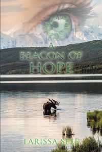 Enlarge image Cover: A Beacon of Hope - Christian Faith Publishing, Inc.
