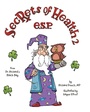 Cover: Secrets of Health 2 E.S.P. - Christian Faith Publishing, Inc.