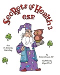 Cover: Secrets of Health 2 E.S.P. - Christian Faith Publishing, Inc.