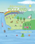 Cover: Adventures in Ticoland - Christian Faith Publishing, Inc.