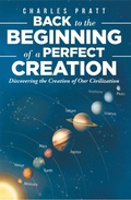 Cover: Back to the Beginning of a Perfect Creation - Christian Faith Publishing, Inc.