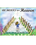 Cover: All Babies Go to Heaven - Christian Faith Publishing, Inc.