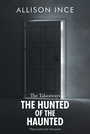 Cover: The Hunted of the Haunted - Christian Faith Publishing, Inc.