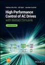 Cover: High Performance Control of AC Drives with Matlab/Simulink - Wiley-ISTE
