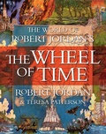 Cover: The World of Robert Jordan's the Wheel of Time - St Martin's Press