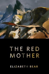 Enlarge image Cover: The Red Mother - Tor Books