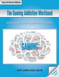 Bild: The Gaming Addiction Workbook - Whole Person Associates