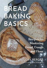 Abbildung von: Bread Baking Basics - Turner Publishing Company