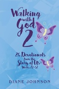Cover: Walking with God 2 - Christian Faith Publishing, Inc.