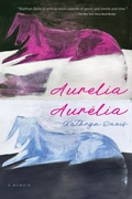 Cover: Aurelia, Aur&eacute;lia - Graywolf Press