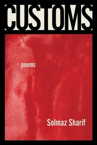 Enlarge image Cover: Customs - Graywolf Press