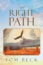 Cover: The Right Path - Christian Faith Publishing, Inc.