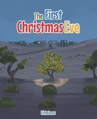 Enlarge image Cover: The First Christmas Eve - Covenant Books, Inc.