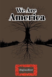 Enlarge image Cover: We Are America - Covenant Books, Inc.